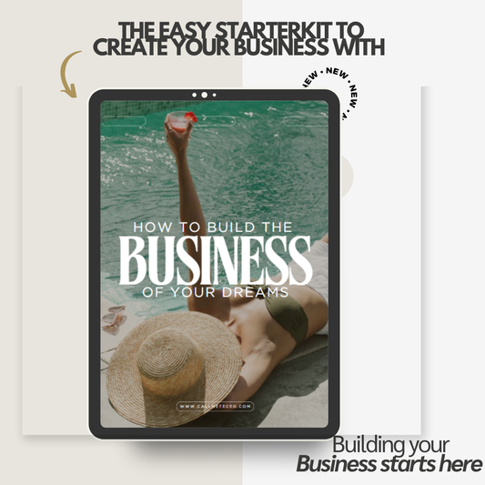 How to Build the Business of your Dreams Starter kit